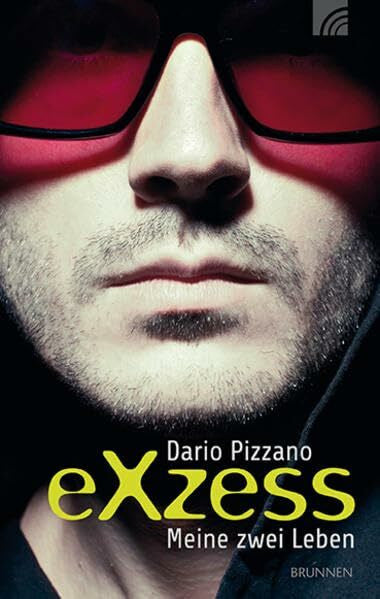 Pizzano, Dario Exzess: Meine zwei Leben