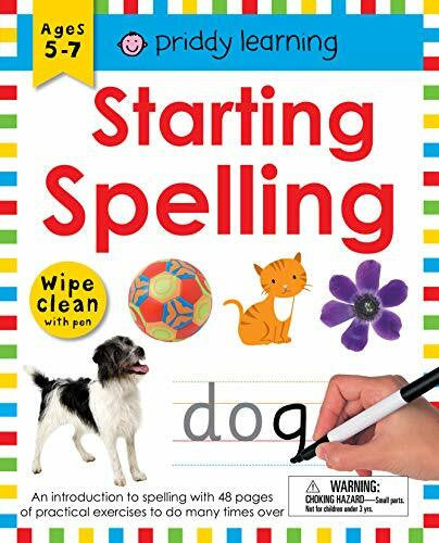 Priddy, Roger Wipe Clean Workbook: Starting Spelling: An Introduction to Spelling with 48 Pages of Practical Exercises to Do Many Times Over: An Introduction to ... Practical Exercises to Do Many Times over