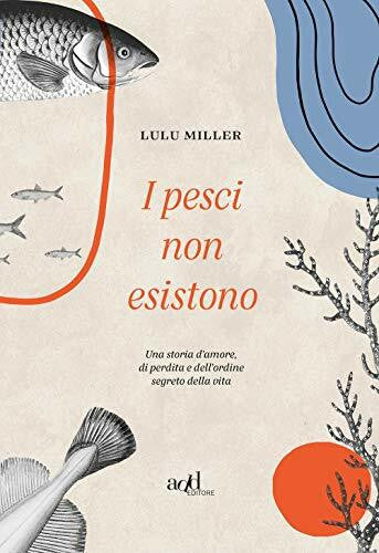 Fusari, Luca I pesci non esistono (Saggi)