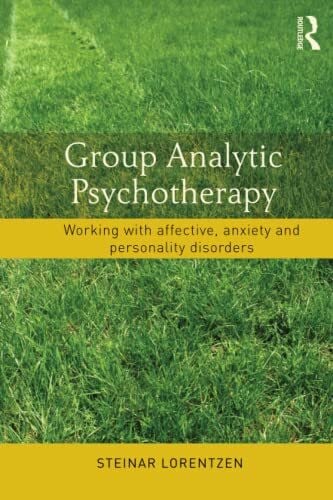 Lorentzen, Steinar Group Analytic Psychotherapy