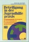 Beteiligung in der Jugendhilfepraxis