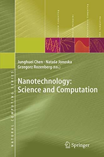 Rozenberg, Grzegorz Nanotechnology: Science and Computation (Natural Computing Series)
