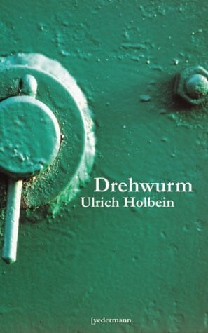 Holbein, Ulrich Drehwurm