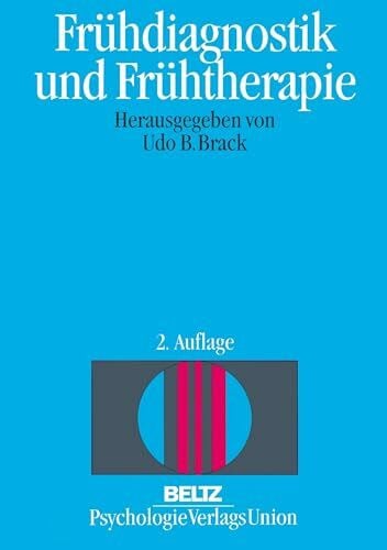 Brack, Udo FrÃ¼hdiagnostik und FrÃ¼htherapie (Book on Demand): Psychologische Behandlung von entwicklungs- und verhaltensgestÃ¶rten Kindern