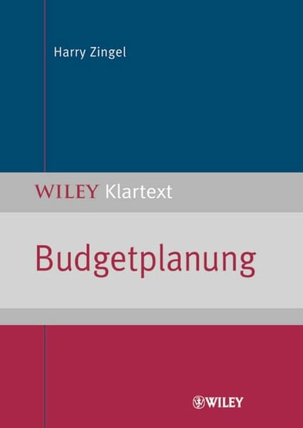 Zingel, Harry Budgetplanung (WILEY Klartext)