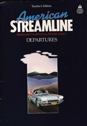Viney, Peter American Streamline: Departures: Tchrs': An Intensive American English Course for Beginners