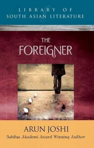 Joshi, Arun The Foreigner