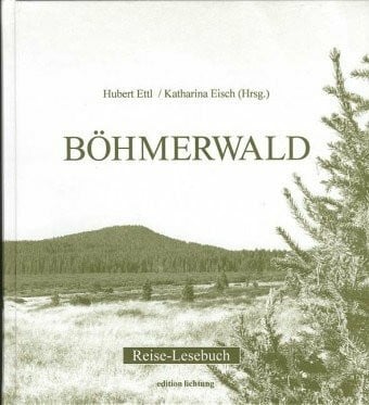 Pöhnl, Herbert Böhmerwald: Reise-Lesebuch