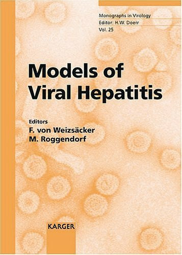 Melnick, Joseph L Monographs in Virology / Models of Viral Hepatitis