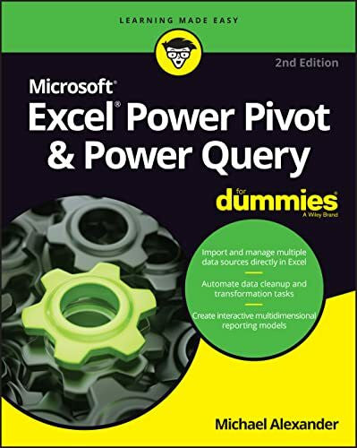 Alexander, Michael Excel Power Pivot & Power Query For Dummies