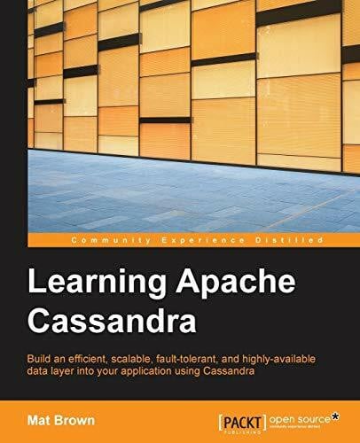 Brown, Mat Learning Apache Cassandra (English Edition)