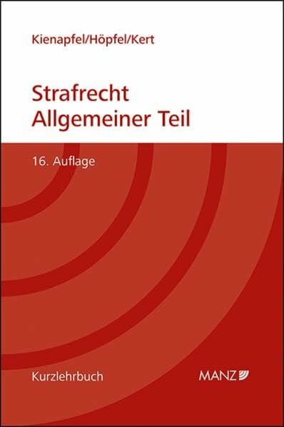 Kert, Robert Grundriss des Strafrechts Allgemeiner Teil: broschiert (Kurzlehrbuch)
