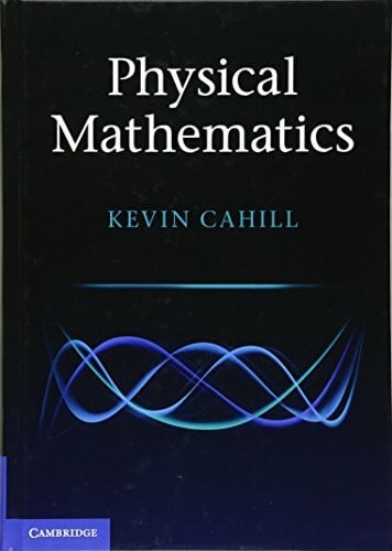 Cahill, Kevin Physical Mathematics