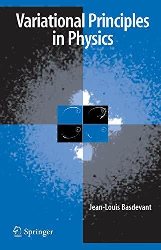 Basdevant, Jean-Louis Variational Principles in Physics