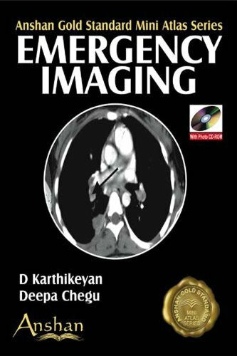 Chegu, Deepa Emergency Imaging (Anshan Gold Standard Mini Atlas Series)