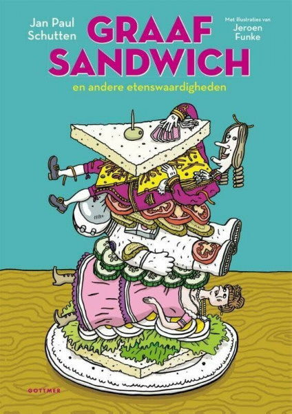 Funke, Jeroen Graaf Sandwich en andere etenswaardigheden: en andere etenswaardigheden