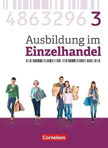 Hillebrand, Markus Ausbildung im Einzelhandel - Ausgabe 2017 - Allgemeine Ausgabe - 3. Ausbildungsjahr: Fachkunde