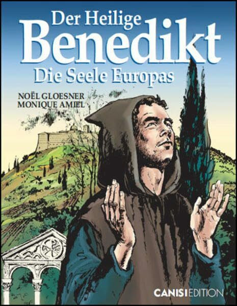Saiu, Marta Der Heilige Benedikt: Die Seele Europas