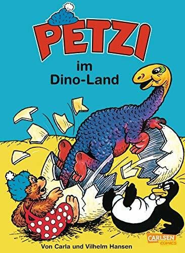 Hansen, Vilhelm Petzi: Petzi im Dino-Land: Eine Bildergeschichte
