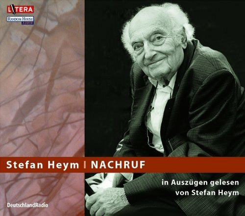 Heym, Stefan Nachruf: Gekürzte Lesung: In Auszügen gelesen vom Autor