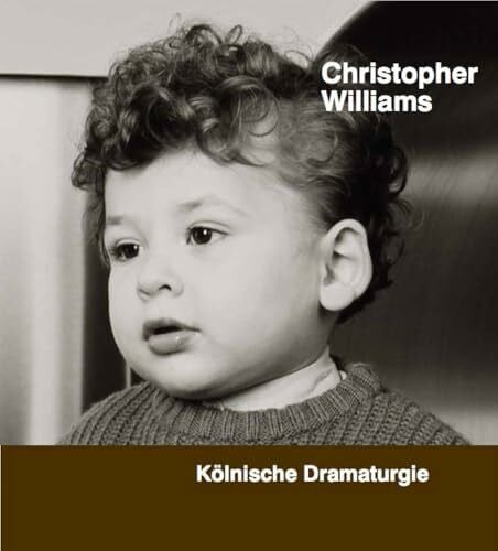 McDonough, Tom Christopher Williams. Kölnische Dramaturgie: Koelnische Dramaturgie