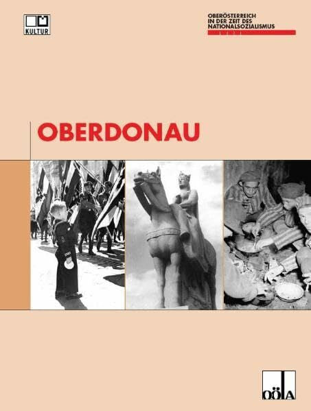 Gruber, Elisabeth Oberdonau - Band 11 + 12 (Oberösterreich in der Zeit des Nationalsozialismus)