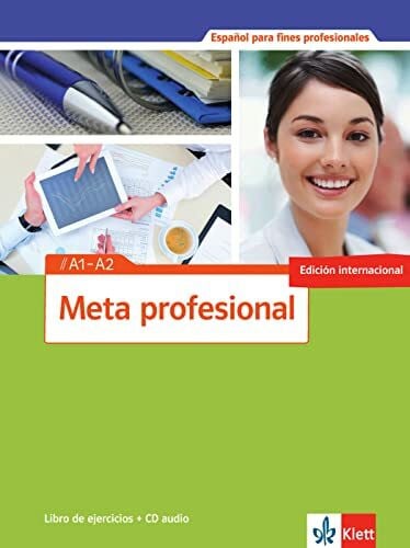 Pérez Cañizares, Pilar Meta profesional A1-A2: Spanisch für den Beruf. Libro de ejercicios con CD (Meta profesional: Spanisch für den Beruf)