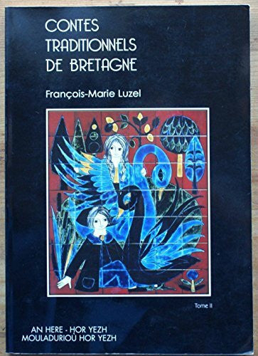 Luzel, François-Marie Contes traditionnels de Bretagne