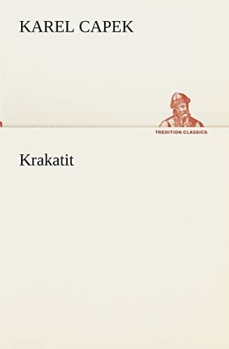Mader, J. Krakatit (TREDITION CLASSICS)