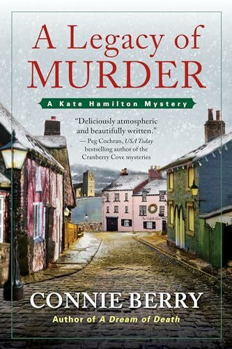 Berry, Connie A Legacy of Murder: A Kate Hamilton Mystery