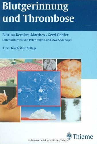 Oehler, Gerd Blutgerinnung und Thrombose