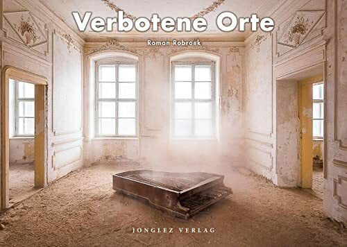 Robroek, Roman Verbotene Orte
