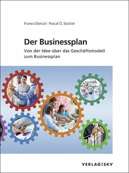 Stocker, Pascal O Der Businessplan - Von der Idee über das Geschäftsmodell zum Businessplan, Bundle: Bundle: Handbuch inkl. Enhanced Book sowie digitale Begleitmaterialien