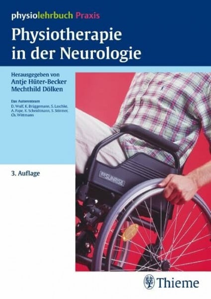DÃ¶lken, Mechthild Physiotherapie in der Neurologie: physiolehrbuch Praxis