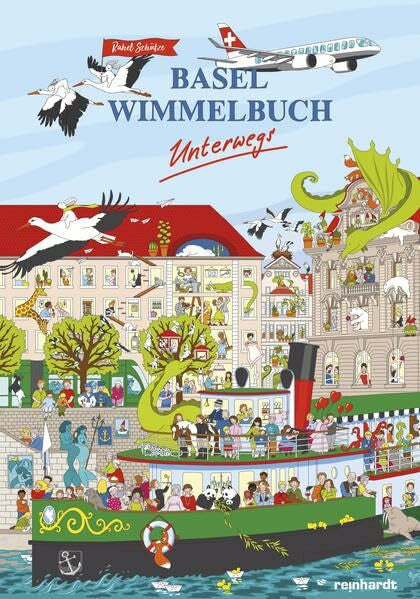 Schütze, Rahel Basel Wimmelbuch unterwegs