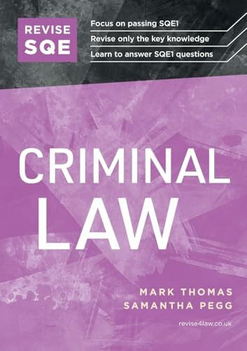Pegg, Samantha Revise SQE Criminal Law: SQE1 Revision Guide 2nd ed