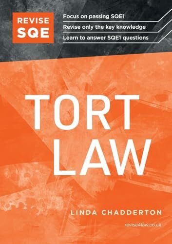 Chadderton, Linda Revise SQE Tort Law: SQE1 Revision Guide