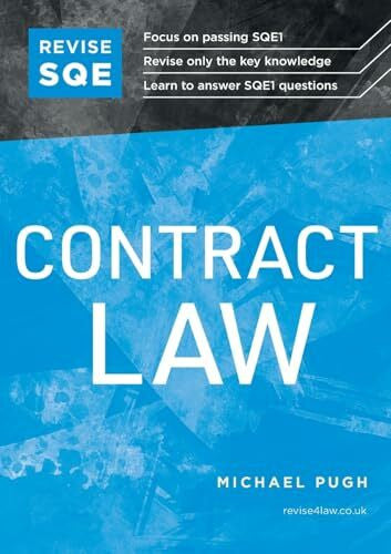 Pugh, Michael Revise SQE Contract Law: SQE1 Revision Guide