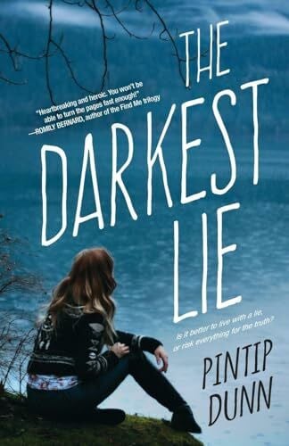 Dunn, Pintip The Darkest Lie