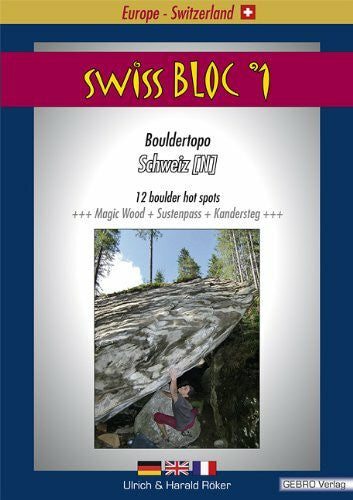 Röker, Ulrich swissBloc No. 1: Bouldertopo Schweiz [N]