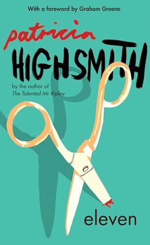 Highsmith, Patricia Eleven