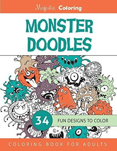 Coloring, Majestic Monster Doodles: Coloring Book for Adults