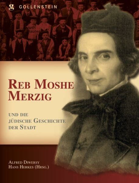 Herkes, Hans Reb Mosche Merzig und die jüdische Geschichte der Stadt