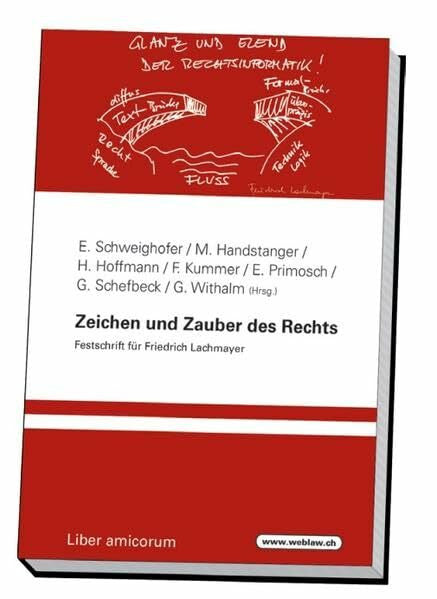 Withalm, Gloria Zeichen und Zauber des Rechts: Festschrift für Friedrich Lachmayer