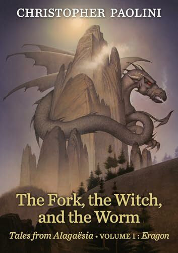 Paolini, Christopher The Fork, the Witch, and the Worm: Volume 1, Eragon (Tales from Alagaësia, Band 1)