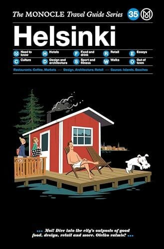 Monocle The Monocle Travel Guide to Helsinki: The Monocle Travel Guide Series (Monocle Travel Guide, 35)