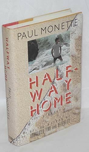 Monette, Paul Halfway Home