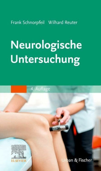 Reuter, Wilhard Neurologische Untersuchung