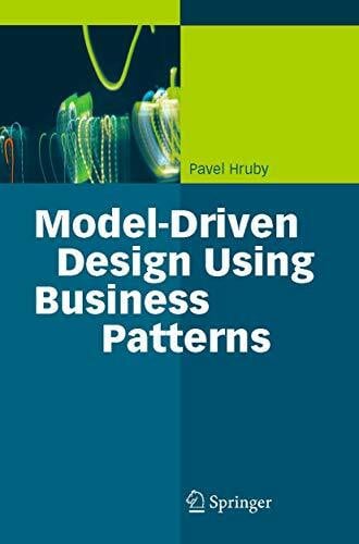 Hruby, Pavel Model-Driven Design Using Business Patterns