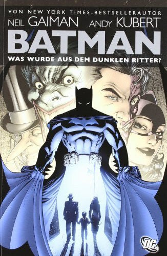 Bisley, Simon Batman: Was wurde aus dem Dunklen Ritter?